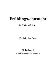 No.3 Frühlingssehnsucht (Longing in Spring): For voice and piano (C sharp Major) by Franz Schubert