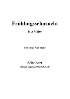 No.3 Frühlingssehnsucht (Longing in Spring): para voz e piano ( A maior) by Franz Schubert