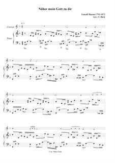 Nearer, My God, To Thee: Para clarinete em B e piano by Lowell Mason