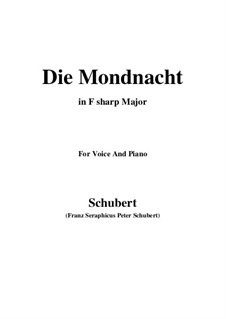 Die Mondnacht (The Moonlit Night), D.238: F sharp Major by Franz Schubert