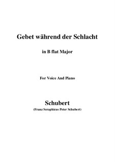 Gebet während der Schlacht (Prayer During Battle), D.171: para voz e piano em B flat Maior) by Franz Schubert