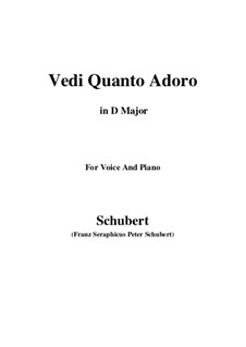 Vedi Quanto Adoro: D maior by Franz Schubert