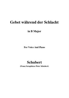 Gebet während der Schlacht (Prayer During Battle), D.171: For voice and piano (B Major) by Franz Schubert