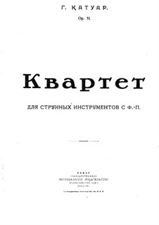Piano Quartet in A Minor, Op.31: Partitura completa by Georgy Catoire