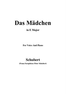 Das Mädchen (The Maiden), D.652: E Major by Franz Schubert