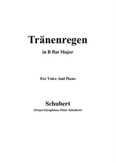 No.10 Thränenregen (Shower of Tears): para voz e piano em B flat Maior) by Franz Schubert