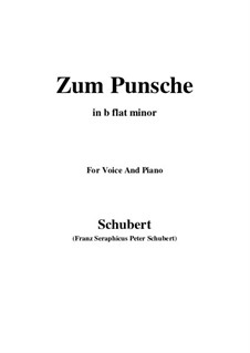 Zum Punsche (In Praise of Punch), D.492: B flat minor by Franz Schubert
