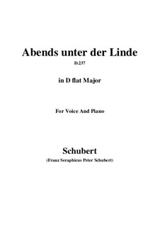 Abends unter der Linde (Evening Beneath the Linden Tree), D.237: D flat Major by Franz Schubert