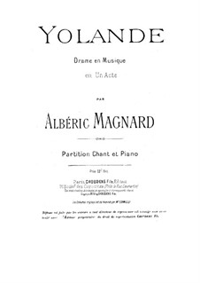 Yolande, Op.5: Yolande by Albéric Magnard
