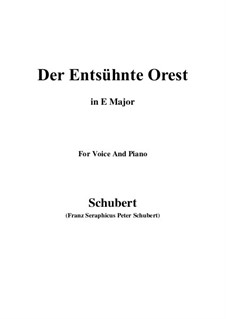 Der entsühnte Orest (Orestes Purified), D.699: E Major by Franz Schubert