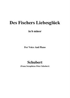 Des Fischers Liebesglück (The Fisherman's Luck in Love), D.933: For voice and piano (b minor) by Franz Schubert