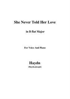 She Never Told Her Love: B flat Maior by Joseph Haydn