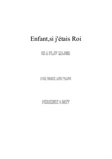 Enfant, si j'etais roi, S.283: A flat Major by Franz Liszt