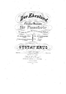 Three Grand Sonatas, Op.10: Sonata No.3 'Der Ehestand' by Gustav Krug