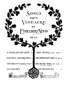 Songs from Vineacre, Op.28: No.5 The Dream-Maker Man by Ethelbert Woodbridge Nevin