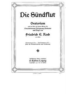Deluge, Op.32: Movement I, for soloists, choir and piano by Friedrich Ernst Koch