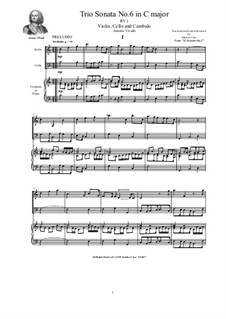 Trio Sonata No.6 in C major for Violin, Cello and Cembalo (or Piano), RV 1 Op.2: Trio Sonata No.6 in C major for Violin, Cello and Cembalo (or Piano) by Antonio Vivaldi