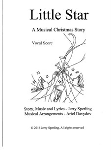 Little Star. A Musical Christmas Story: Partitura Piano-vocal by Jerry Sperling