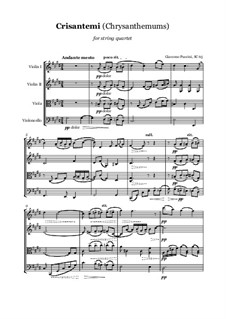 Chrysanthemums (I Crisantemi): For string quartet, score and parts by Giacomo Puccini