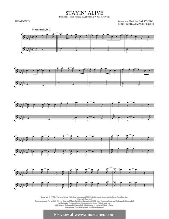 Stayin' Alive (The Bee Gees): For two trombones by Barry Gibb, Maurice Gibb, Robin Gibb
