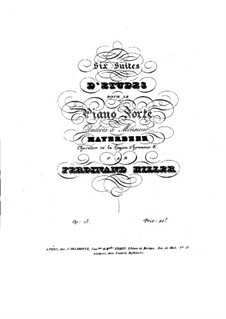 Six suites d’etudes pour le pianoforte, Op.15: set completo by Ferdinand von Hiller