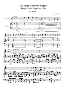 Theodora, HWV 68: Oh, worse than death indeed!, Angels, ever bright and fair by Georg Friedrich Händel