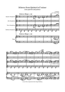 Piano Quintet in F Minor, Op.34: Scherzo, for sax quartet and piano by Johannes Brahms
