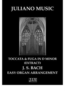 Toccata and Fugue in D Minor, BWV 565: Extract, for easy organ by Johann Sebastian Bach