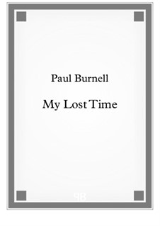 My Lost Time: My Lost Time by Paul Burnell