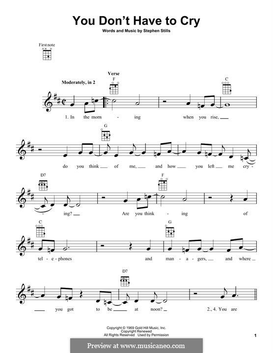 You Don't Have to Cry (Crosby, Stills & Nash): para ukulele by Stephen Stills