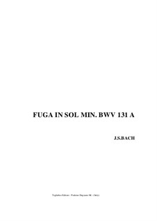 Aus der Tiefen rufe ich, Herr, zu dir, BWV 131: Fugue para órgão by Johann Sebastian Bach