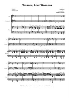 Hosanna, Loud Hosanna: Duet for flute and Bb-clarinet - piano accompaniment by Unknown (works before 1850)