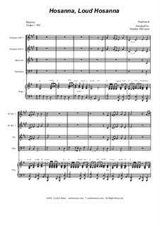 Hosanna, Loud Hosanna: For brass quartet - piano accompaniment by Unknown (works before 1850)