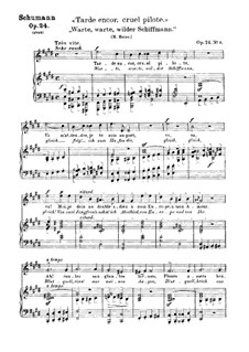 Circle of Songs, Op.24: No.6 Warte, warte, wilder Schiffmann by Robert Schumann