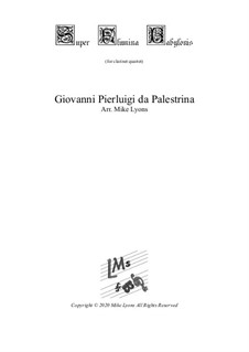 Super Flumina Babylonis: para quarteto de clarinete by Giovanni da Palestrina