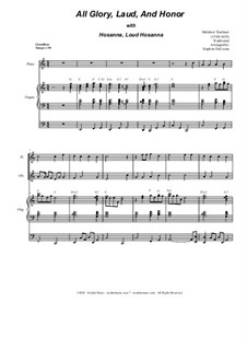 All Glory, Laud, and Honor (with 'Hosanna, Loud Hosanna'): For woodwind quartet and organ by Unknown (works before 1850), Melchior Teschner