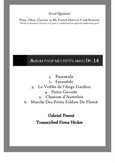 Album pour mes petits amis, Op.14: For wind quintet by Gabriel Pierné