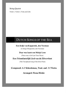 Dutch Songs Of The Sea: Dutch Songs Of The Sea by folklore, Abraham Jacobus Schooleman, Joannes Josephus Viotta