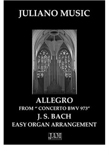 Concerto for Keyboard in G Major, BWV 973: Allegro, for easy organ by Johann Sebastian Bach