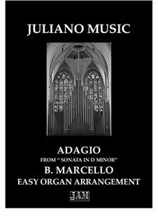 Sonata in D Minor (Easy Organ - C Version): Sonata in D Minor (Easy Organ - C Version) by Benedetto Marcello
