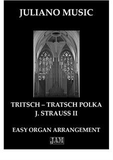 Tritsch Tratsch Polka, Op.214: For easy organ - C version by Johann Strauss (Sohn)