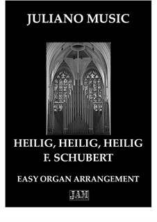 Heilig, heilig, D.872 No.5: For easy organ C version by Franz Schubert
