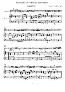 Six Sonatas for Cello (or Viola) and Basso Continuo, Op.1: set completo by Benedetto Marcello