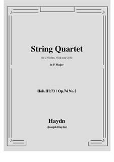 String Quartet No.58 in F Major, Hob.III/73 Op.74 No.2: partituras completas, partes by Joseph Haydn