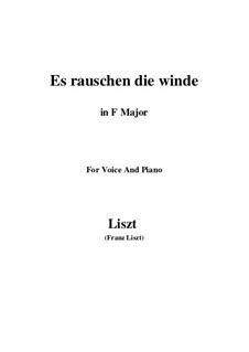 Es rauschen die Winde, S.294: F Maior by Franz Liszt