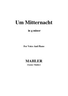 Um Mitternacht: G minor by Gustav Mahler