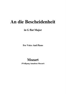 Verdankt sei es dem Glanz (An die bescheidenheit), K.392 (340a): G flat Major by Wolfgang Amadeus Mozart