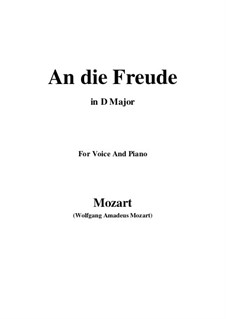 An die Freude, K.53 (47e): D maior by Wolfgang Amadeus Mozart