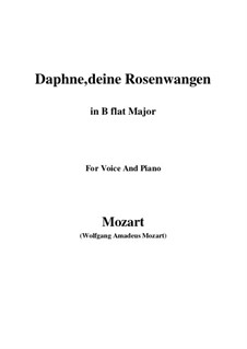 Daphne, deine Rosenwangen, K.52: B flat Maior by Wolfgang Amadeus Mozart