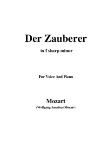 Der Zauberer, K.472: F sharp minor by Wolfgang Amadeus Mozart